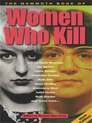 The Mammoth Book of Women Who Kill - ebook